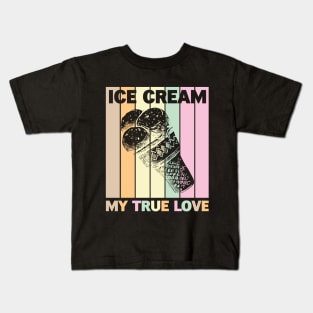 True Love Ice Cream Kids T-Shirt